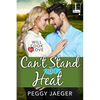 Can't Stand the Heat - Paperback