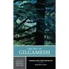 The Epic of Gilgamesh: A Norton Critical Edition - Paperback