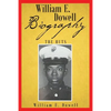 William E Dowell - Biography - Paperback