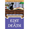 Edit to Death - Paperback