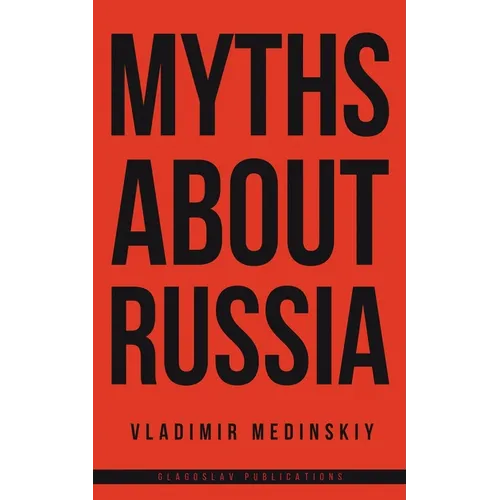 Myths about Russia - Paperback