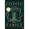 Finding Family: My Search for Roots and the Secrets in My DNA - Paperback