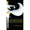 Mythology: Timeless Tales of Gods and Heroes - Mass Market Paperbound