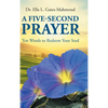 A Five-Second Prayer: Ten Words to Redeem Your Soul - Hardcover