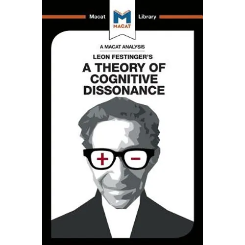 An Analysis of Leon Festinger's a Theory of Cognitive Dissonance - Paperback