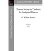 Chinese Society in Thailand: An Analytical History - Paperback