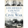 Litchfield County and the Civil War - Paperback