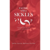Facing Two Sickles: Families Dealing with Sickle-Cell Disease - Hardcover
