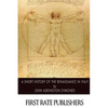 A Short History of the Renaissance in Italy - Paperback