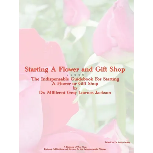 Starting a Flower and Gift Shop - Paperback
