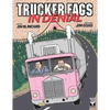 Trucker Fags In Denial - Paperback
