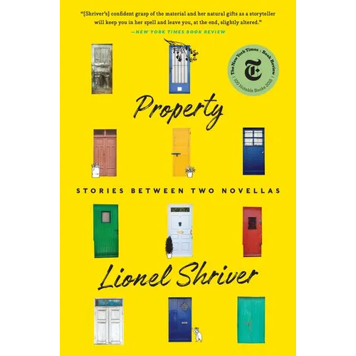 Property: Stories Between Two Novellas - Paperback