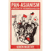 Pan-Asianism and the Legacy of the Chinese Revolution - Hardcover