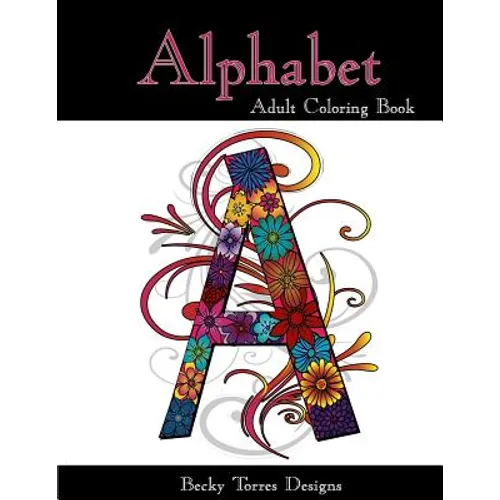 Alphabet Adult Coloring Book - Paperback