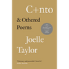 C+nto: & Othered Poems - Paperback