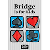 Bridge Is for Kids - Paperback