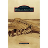 Dallas Aviation - Hardcover