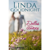 Dallas and the Cowboy - Paperback