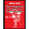 Rock Progresivo: Método completo para el baterista moderno - Paperback