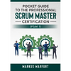 Pocket guide to the Professional Scrum Master Certification (PSM 1) - Paperback