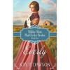 Everly: A Historical Mail Order Bride Romance - Paperback