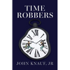 Time Robbers - Paperback