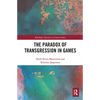 The Paradox of Transgression in Games - Paperback