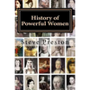 History of Powerful Women: History of the Famous and Infamous - Paperback
