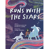 Runs with the Stars - Hardcover