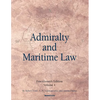 Admiralty and Maritime Law Volume 1 - Paperback