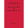 The Evolution of Operational Art - Paperback