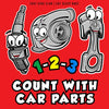 1-2-3 Count with Car Parts - Board Book