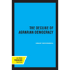 The Decline of Agrarian Democracy - Paperback