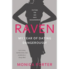Raven: My year of dating dangerously - Paperback