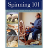 Spinning 101: Step by Step from Fleece to Yarn with Wheel or Spindle - Paperback