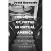 The Demise of Virtue in Virtual America - Paperback