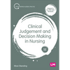 Clinical Judgement and Decision Making in Nursing - Paperback
