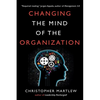 Changing the Mind of the Organization: Building Agile Teams - Paperback