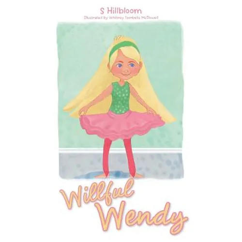 Willful Wendy - Paperback