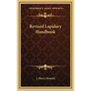 Revised Lapidary Handbook - Hardcover
