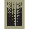 Soil Lab: A Built Experiment - Paperback