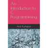 An Introduction to C Programmming - Paperback