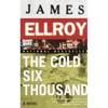 The Cold Six Thousand: Underworld USA 2 - Paperback