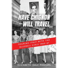 Have Chignon-Will Travel - Paperback