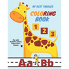 My Best Toddler Coloring Book - Fun with Numbers, Letters, Shapes, Colors, Animals: pen control to trace and write ABC Letters, Numbers and Shapes ... - Paperback