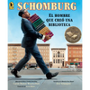 Schomburg: El Hombre Que Creó Una Biblioteca - Paperback
