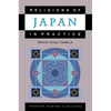 Religions of Japan in Practice - Paperback