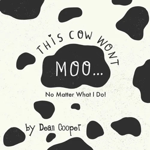 This Cow Won't Moo! - Paperback