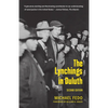 The Lynchings in Duluth: Second Edition - Paperback