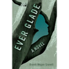 Ever Glade - Paperback